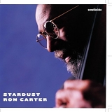 Ron Carter - Stardust