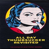 Various artists - All Day Thumbsucker Revisited: The History Of Blue Thumb Records