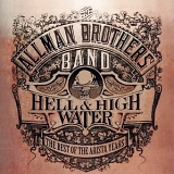 The Allman Brothers Band - Hell & High Water