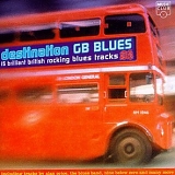 Various artists - Destination GB Blues