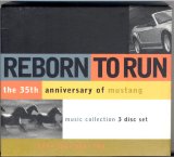 Various artists - The 35th Anniversary Of Mustang: Reborn to Run