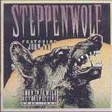 Steppenwolf - Born To Be Wild / A Retrospective (1966 - 1990)