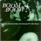 Various artists - Boom Boom: Forgotten Treasures From the German Sixties Beat Boom