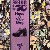 Various artists - Super Hits Of The '70s - Have A Nice Day, Vol. 7