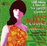 Various artists - The Essential Pebbles Collection: Vol. 3