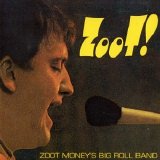 Zoot Money's Big Roll Band - Zoot:Live At The Klook's Kleek