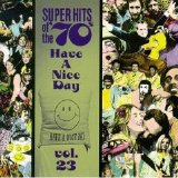 Various artists - Super Hits Of The '70s - Have A Nice Day, Vol. 23