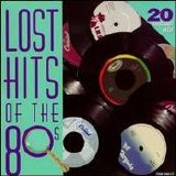 Various artists - Lost Hits of the '80s