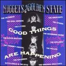 Various artists - Nuggets From The Golden State: Good Things Are Happening