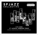 SFJazz Collective - Live 2005 - 2nd Annual Concert Tour