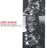 Chet Baker - The Last Great Concert