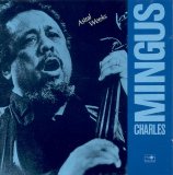 Charles Mingus - Astral Weeks