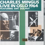 Charles Mingus - Live in Oslo 1964