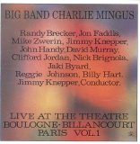 Big Band Charlie Mingus - Live At Theatre Boulogne-Billancourt Vol. 1