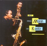 Warne Marsh - Lee Konitz Quintet - Live at the Montmartre Club, Vol. 3