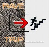 Various artists - Rave Trip - DJ Camilo Rocha