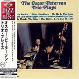 Oscar Peterson Trio - The Oscar Peterson Trio Plays