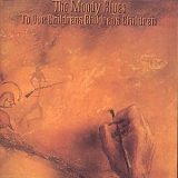 Moody Blues, The - To Our Children's Children's Children