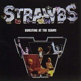 Strawbs - Bursting At The Seams (Remastered)
