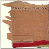 Peter Hammill & Guy Evans - Spur of the Moment