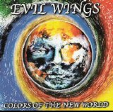 Evil Wings - Colors Of The New World