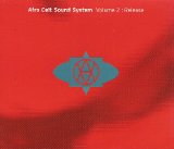 Afro Celt Sound System - Volume 2: Release