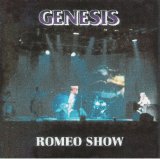 Genesis - Romeo Show
