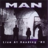 Man - Live At Reading '83