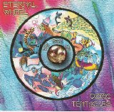 Ozric Tentacles - Eternal Wheel