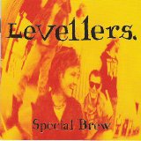 Levellers - Special Brew
