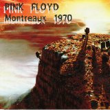 Pink Floyd - Montreux 1970