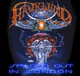 Hawkwind - Spaced Out In London
