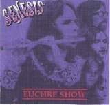 Genesis - Euchre Show