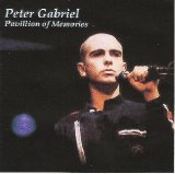 Peter Gabriel - Pavillion Of Memories