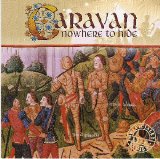 Caravan - Nowhere To Hide