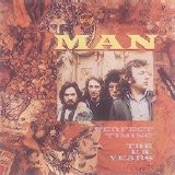 Man - Perfect Timing (The UA Years 1970-1975)