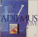 Adiemus/Karl Jenkins - Live