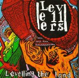 Levellers - Levelling The Land