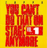 Frank Zappa - You Can't Do That On Stage Anymore Vol.1