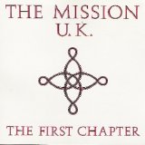 The Mission U.K. - The First Chapter