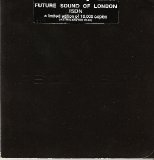 The Future Sound of London - ISDN [Limited Edition]