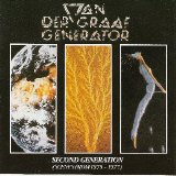 Van Der Graaf Generator - Second Generation (Scenes From 1975-1977