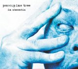 Porcupine Tree - In Absentia (European Edition)
