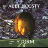 Abbfinoosty - Out of Abbfinoosty Comes the Storm