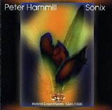 Peter Hammill - Sonix: Hybrid Experiments 1994-1996