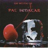 Pat Benatar - We Belong To Pat Benatar
