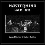 Mastermind - Live In Tokyo