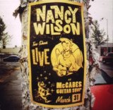 Nancy Wilson - Live at McCabes Guitar Shop