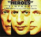 Philip Glass - "Heroes" Symphony - From the music of David Bowie & Brian Eno
