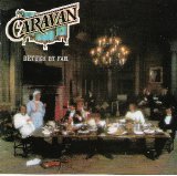 Caravan - Better By Far